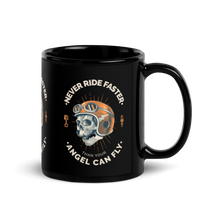 NEVER RIDE FASTER THAN YOUR ANGEL Mug noir