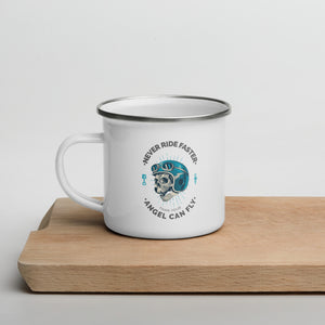 NEVER RIDE FASTER THAN YOUR ANGEL Metal Mug