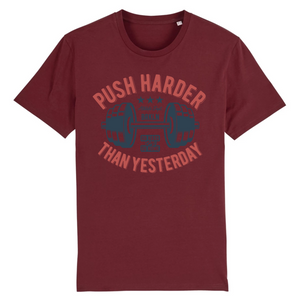 PUSH HARDER THAN YESTERDAY T-SHIRT BIO HOMME