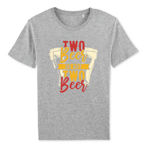 TWO BEER OR NOT TWO BEER T-SHIRT BIO HOMME