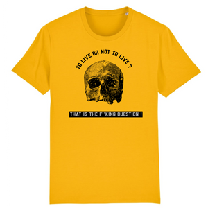 TO LIVE OR NOT TO LIVE T-SHIRT BIO HOMME