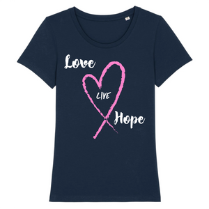 LOVE LIVE HOPE T-SHIRT BIO FEMME