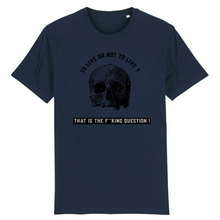 TO LIVE OR NOT TO LIVE T-SHIRT BIO HOMME